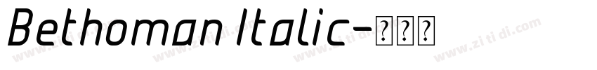 Bethoman Italic字体转换